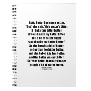 Betty Botter Better Butter (Tongue Twister) Notizblock