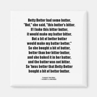 Betty Botter Bitter Butter besser (Tongue Twister) Magnet