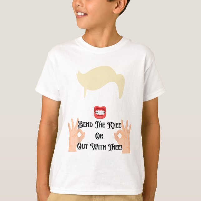 Beuge das Knie oder raus mit dir Trump Potus USA  T-Shirt (Vorderseite)