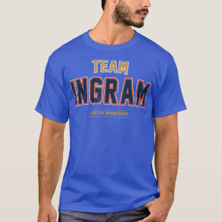Beunruhigende Team Ingram Familiennamen Nachname N T-Shirt