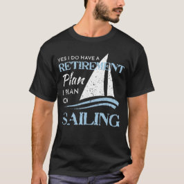Beunruhigt, Yacht-Segelboot-Ruhestandsplan segelnd T-Shirt