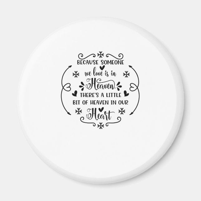 Beursache someone we love is in heaven, there a li magnet (Vorne)