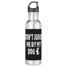 Beurteile mich nicht durch meinen Hund