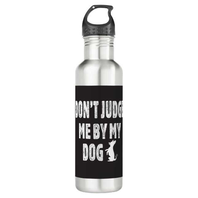 Beurteile mich nicht durch meinen Hund Edelstahlflasche (Vorderseite)