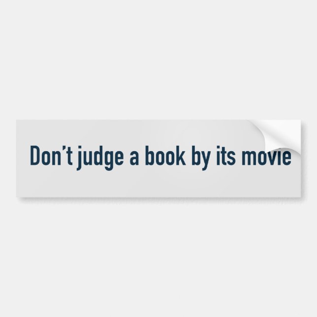 Beurteilen Sie ein Buch nicht durch seinen Film Autoaufkleber (Vorne)