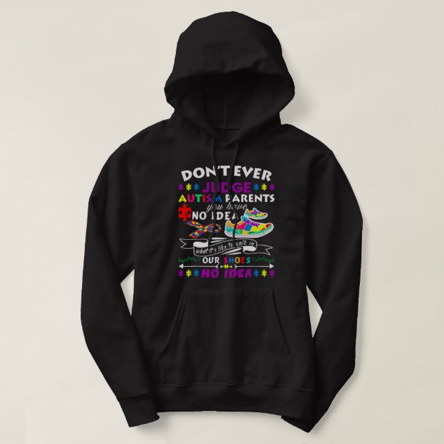 Beurteilen Sie nicht die Eltern von Autismus, die  Hoodie (Design vorne)