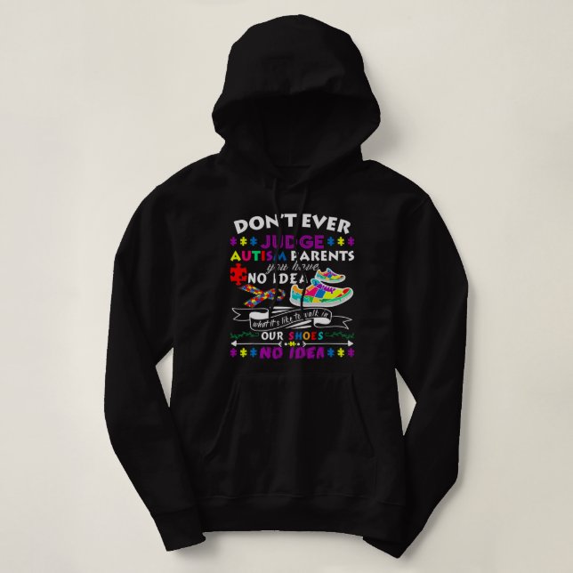 Beurteilen Sie nicht die Eltern von Autismus, die  Hoodie (Design vorne)
