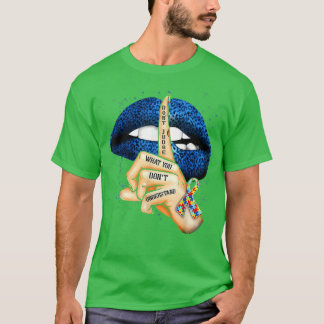 Beurteilen Sie nicht, was Sie nicht verstehen, was T-Shirt