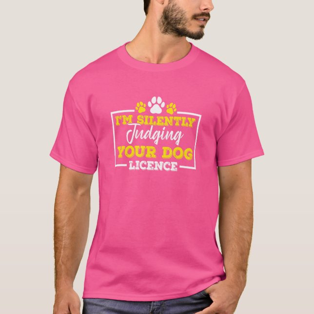 Beurteilung Ihrer Dog-Lizenz Aco Animal Kontrolle  T-Shirt (Vorderseite)