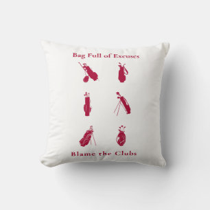 Beutel voll Ausreden Funny Golf Lover Geschenk Kissen