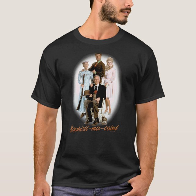 Beverly Hillbillies Sophistimacated T-Shirt (Vorderseite)