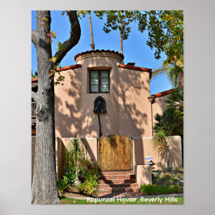 Beverly Hills, Rapunzel-Haus Poster