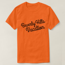 Beverly- Hillsferien T-Shirt