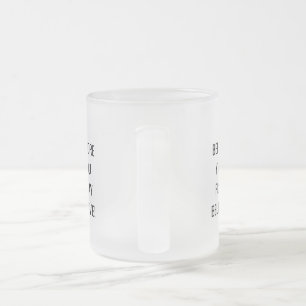 Bevor du betest, glaube! Motivations-Tasse. Mattglastasse
