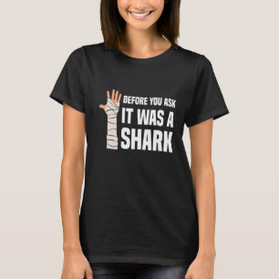 Bevor du Gefragt hast, war es ein kaputter Hund T-Shirt