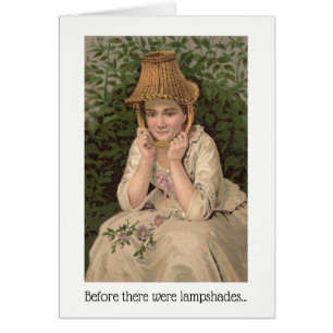 Bevor es Lampshades Geburtstagskarte gab
