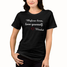 "Bevor man liebt, liebe sich selbst" T-Shirt mit i