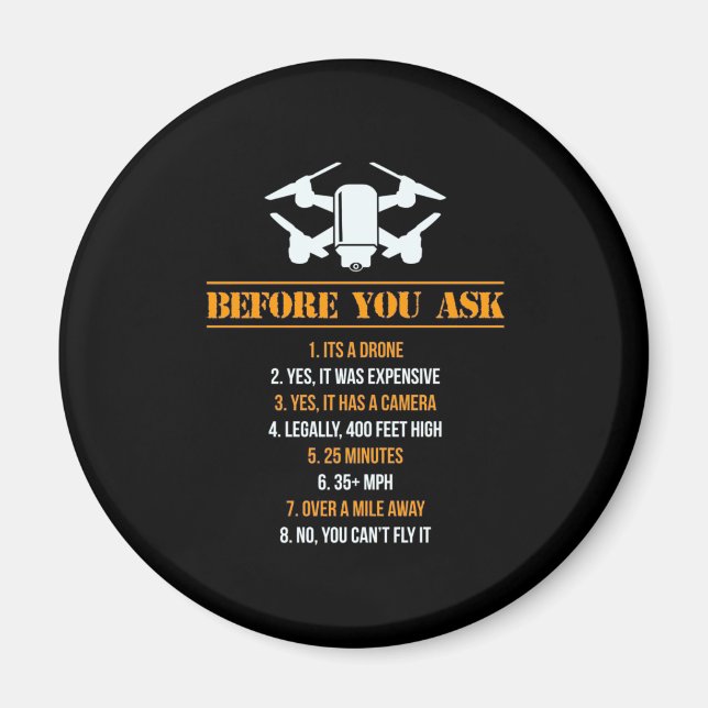 Bevor Sie Drohnenpilot Gefragt haben Magnet (Vorne)