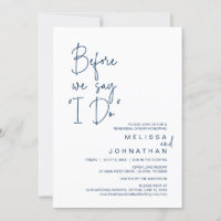 Bevor wir "I Do" sagen, Hochzeit Probe Dinner