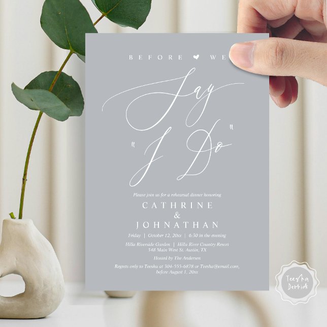 Bevor wir "I Do" sagen, Hochzeit Probe Dinner Einladung (Before We Say "I Do", Wedding Rehearsal Dinner Invitation Card, Digital PDF JPG, in Chill Grey)