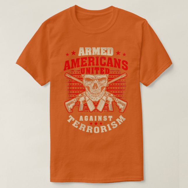 Bewaffnete Amerikaner T-Shirt (Design vorne)