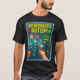 Bewaffnete Autismus Lustige Neurodivergente T-Shirt