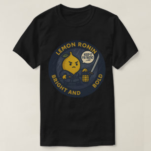 Bewahre es fig-tastisch Samurai Zitrone  T-Shirt