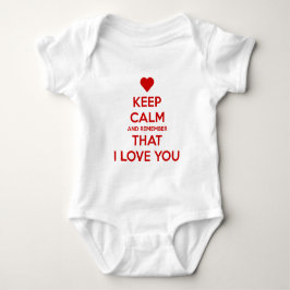 Bewahre Ruhe und denke daran, dass ich dich liebe Baby Strampler