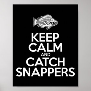 Bewahre Ruhe Und Fang Fische - Fischer Fängt Fisch Poster