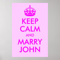 Bewahre Ruhe und heirate John Druck