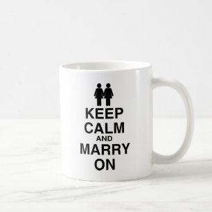 Bewahre Ruhe und heirate weiter Tasse