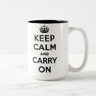 Bewahre Ruhe und mache weiter Zweifarbige Tasse