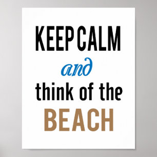 Bewahren Sie Ruhe Strand Poster