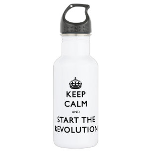 Bewahren Sie Ruhe und beginnen Sie die Revolution Edelstahlflasche