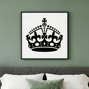 Bewahren Sie Ruhe und Krone weiterführen Poster