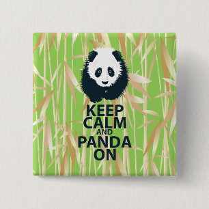 Bewahren Sie Ruhe und Panda An Original Design Dru Button