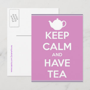 Bewahren Sie Ruhe und trinken Sie Tee Postkarte