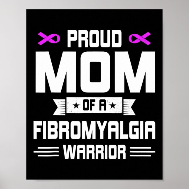 Bewährte Mama Krieger einer Fibromyalgie Bewusstse Poster (Vorne)