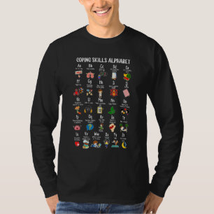 Bewältigungsfähigkeiten Alphabet Psychische Gesund T-Shirt