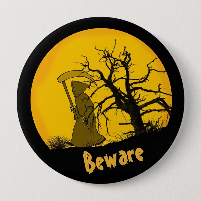 Beware Grim Sensenmann Button (Vorderseite)
