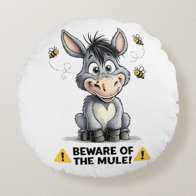 Beware Of The Mule Funny Donkey Warning Design Rundes Kissen (Vorderseite)