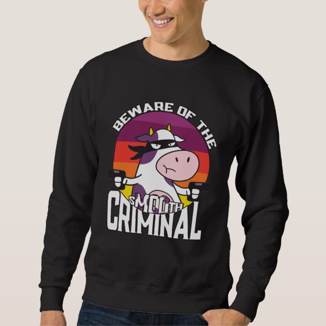 Beware of the sMOOth criminal  cow  for kids Sweatshirt (Vorderseite)