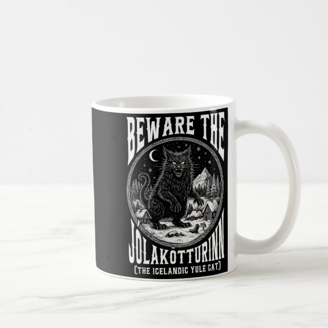 Beware The Jolakotturinn Yule Cat Icelandic Christ Kaffeetasse (Rechts)