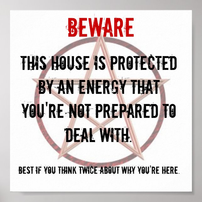 BEWARE-Unterschrift für Immobilieneigentümer Poster (Vorne)