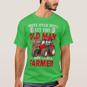 Bewegen über Jungs Ließ diesem alten Mann zeigen, T-Shirt