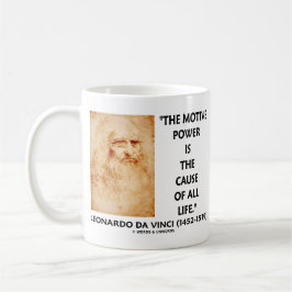 bewegender Power Da Vinci ist die Ursache alles Kaffeetasse