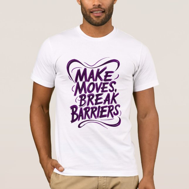 Bewegung machen, Hindernisse überwinden T-Shirt (Vorderseite)