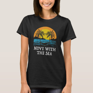 Bewegung mit Sea Beach Trip Ocean Travel Summer T-Shirt