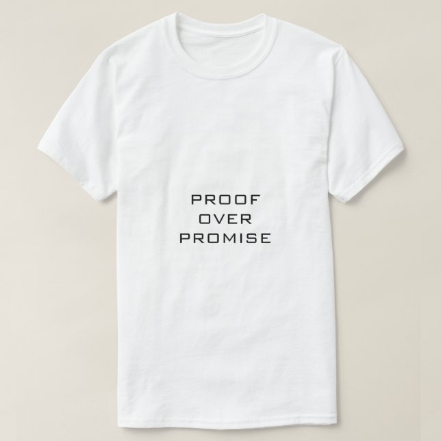 BEWEIS ÜBER VERSprechen Weiß T-Shirt (Design vorne)