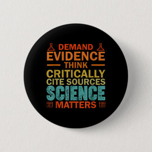 Beweise Fordern Kritisch Denken Wissenschaft Button